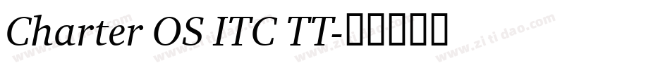 Charter OS ITC TT字体转换
